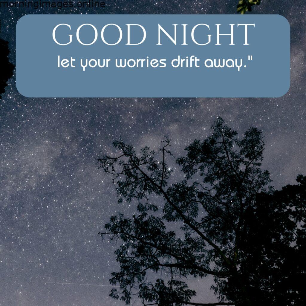 GOOD NIGHT Images For Whatsapp With Short Quotes