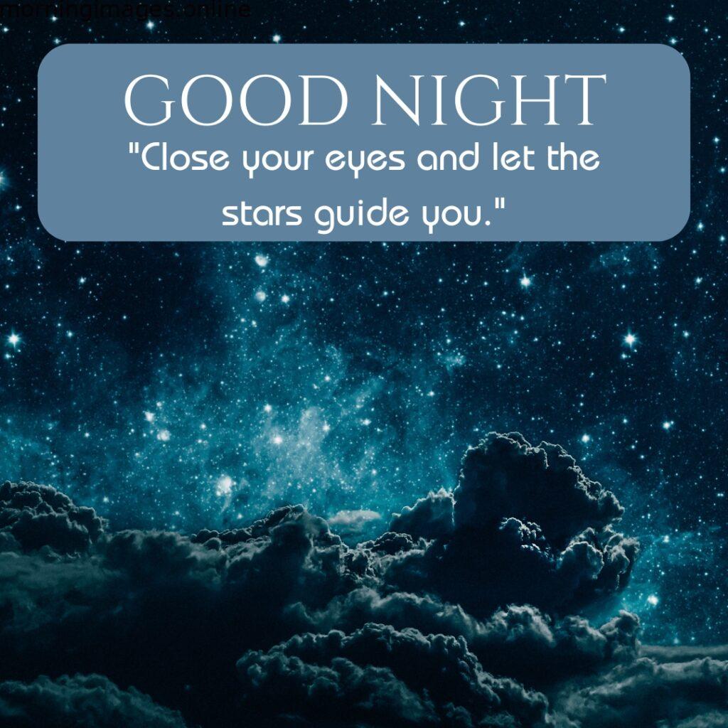 GOOD NIGHT Images For Whatsapp With Short Quotes